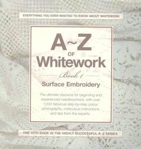 A - Z of Whitework